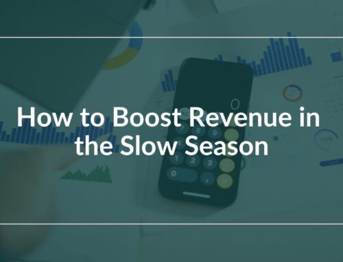 How to Boost Revenue in the Slow Season